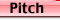 pitch